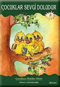 Çocuklar Sevgi Doludur