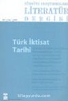 Türkiye Araştırmaları Literatür Dergisi Cilt: 1 Sayı: 1 2003