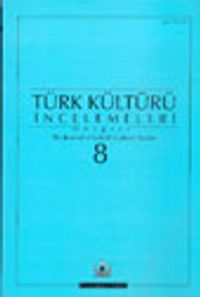 Türk Kültürü İncelemeleri Dergisi 8