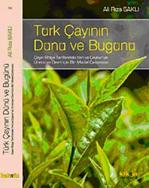 Türk Çayının Dünü ve Bugünü