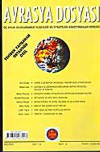 Sayı: 4 Cilt: 9-Avrasya Dosyası-Kış 2003