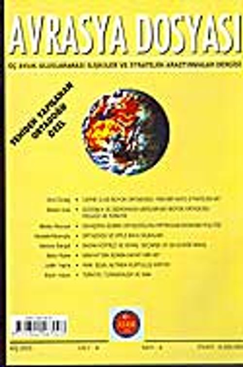 Sayı: 4 Cilt: 9-Avrasya Dosyası-Kış 2003