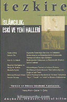 Tezkire İslamcılık-Eski ve Yeni Halleri / Temmuz-Ağustos 2003 Sayı:33