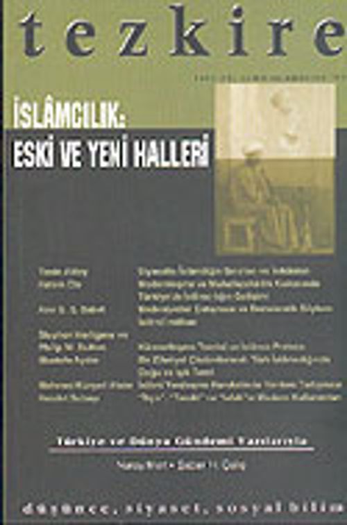 Tezkire İslamcılık-Eski ve Yeni Halleri / Temmuz-Ağustos 2003 Sayı:33