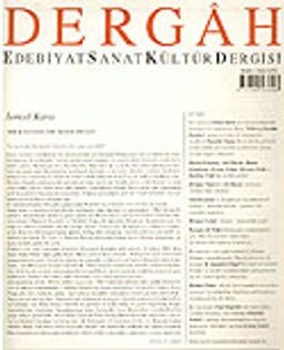 Dergah Edebiyat Sanat Kültür Dergisi / Temmuz 2004 Sayı:173 Cilt: XV
