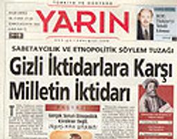 Türkiye ve Dünyada YARIN Yıl: 3 Sayı:27-28 Temmuz-Ağustos 2004