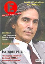 E Aylık Kültür ve Edebiyat Dergisi Ağustos 2004 Sayı: 65