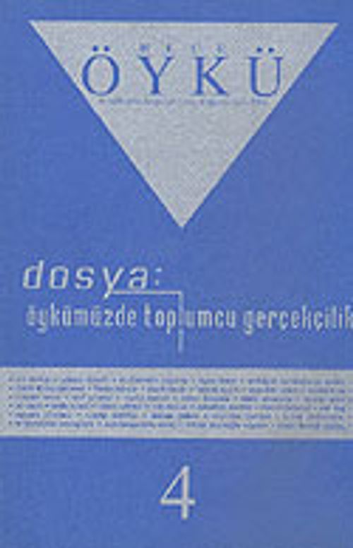 Sayı:4 Ağustos-Eylül 2004-Hece Öykü İki Aylık Öykü Dergisi