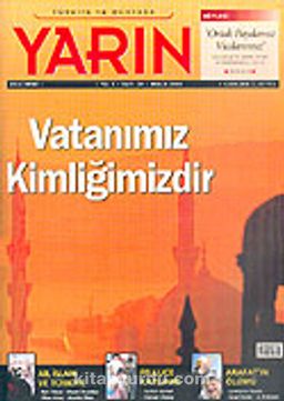 Türkiye ve Dünyada YARIN Yıl: 3 Sayı:32 Aralık 2004