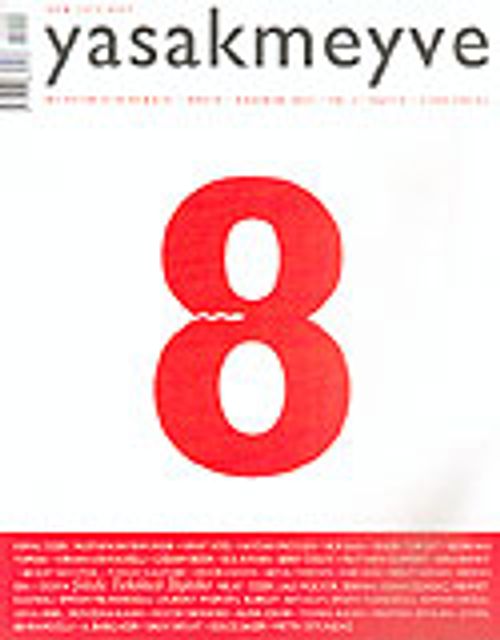 yasakmeyve / Mayıs - Haziran 2004 / Sayı: 8