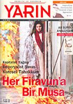 Türkiye ve Dünyada YARIN Aylık Düşünce ve Siyaset Dergisi / Yıl:3 Sayı: 33 / Ocak 2005