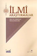 Güz-2004 Sayı 18 / İlmi Araştırmalar Dil ve Edebiyat İncelemeleri Dergisi