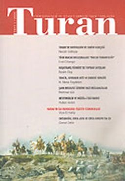 Turan Fikir Düşünce ve Siyaset Dergisi / Sayı 1/2005