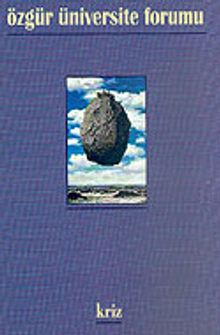 Özgür Üniversite Forumu/Sayı: 6/Kriz
