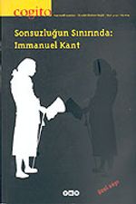 Cogito 41-42 2005 / Sonsuzluğun Sınırında: Immanuel Kant