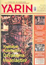 Türkiye ve Dünyada YARIN Aylık Düşünce ve Siyaset Dergisi / Yıl:3 Sayı: 35 / Mart 2005