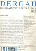 Dergah Edebiyat Sanat Kültür Dergisi / Mart, Sayı 181, Cilt XVI