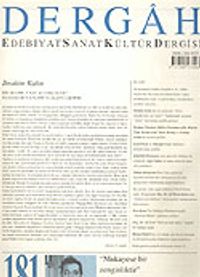Dergah Edebiyat Sanat Kültür Dergisi / Mart, Sayı 181, Cilt XVI