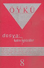 Sayı:8 Nisan-Mayıs 2005-Hece Öykü İki Aylık Öykü Dergisi
