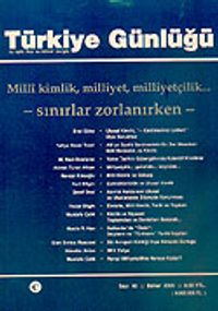 Türkiye Günlüğü / Üç Aylık Fikir ve Kültür Dergisi / Bahar 2005 Sayı:80