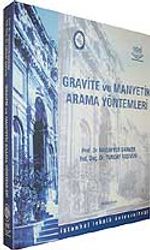 Gravite ve Manyetik Arama Yöntemleri