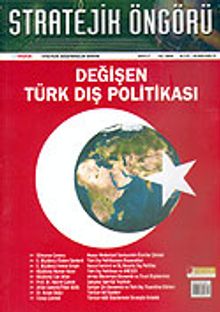 Stratejik Öngörü Dergisi / Yıl:2 Sayı:5 2005