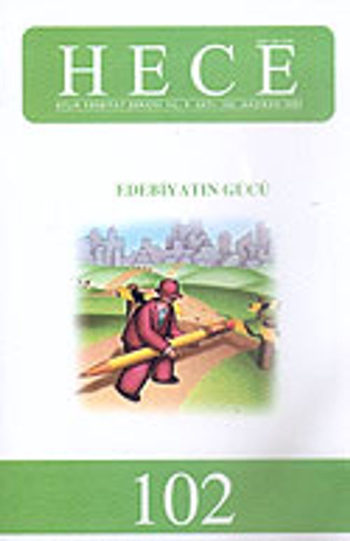 Sayı:102-Haziran 2005-Hece Aylık Edebiyat Dergisi