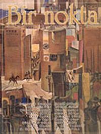 Bir Nokta/Aylık Edebiyat Dergisi/Yıl: 4/Sayı: 42/Temmuz 2005