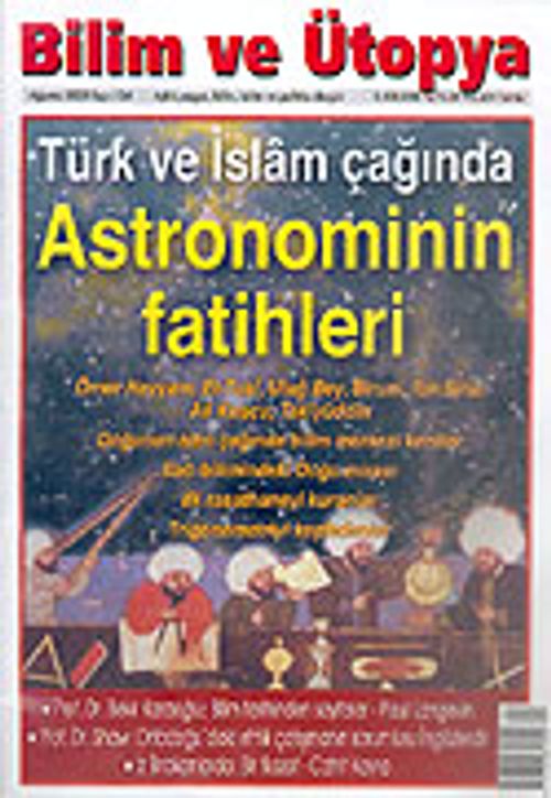 Bilim ve Ütopya /Aylık Bilim, Kültür ve Politika Dergisi /Ağustos 2005 Sayı: 134
