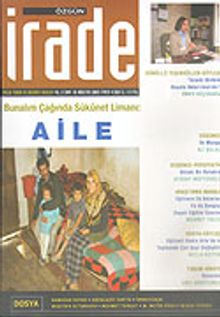 Özgün İrade/Aylık Yorum ve Düşünce Dergisi/Yıl:2 Sayı:16 Ağustos 2005