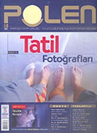 Polen / Aylık Düşünce-Kültür-Yorum Dergisi Yıl:1 Sayı:5 Ağustos 2005