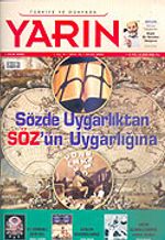 Türkiye ve Dünyada YARIN Aylık Düşünce ve Siyaset Dergisi / Yıl:4 Sayı: 41 / Eylül 2005