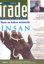 Özgün İrade/Aylık Yorum ve Düşünce Dergisi/Yıl:2 Sayı:17 Eylül 2005