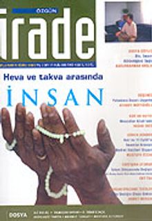 Özgün İrade/Aylık Yorum ve Düşünce Dergisi/Yıl:2 Sayı:17 Eylül 2005