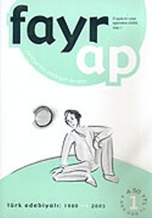 Fayrap İki Aylık Edebiyat Dergisi Eylül-Ekim 2005 Sayı:1