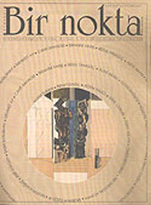 Bir Nokta/Aylık Edebiyat Dergisi/Yıl: 5/Sayı: 45/Ekim 2005