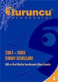 Turuncu LGS Dergisi: 2001-2005 OKS Çıkmış Sorular