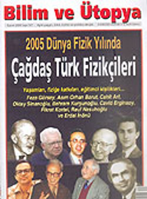 Bilim ve Ütopya /Aylık Bilim, Kültür ve Politika Dergisi /Kasım 2005 Sayı: 137