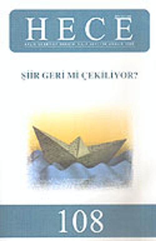 Sayı:108-Aralık 2005-Hece Aylık Edebiyat Dergisi