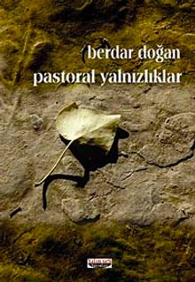 Pastoral Yalnızlıklar