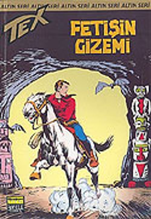 Tex - 24 / Fetişin Gizemi