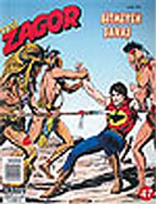 Yeni Zagor 47: Bitmeyen Savaş