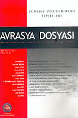 Sayı:1 Cilt: 11-Avrasya Dosyası-Ocak-Şubat-Mart-Nisan 2005
