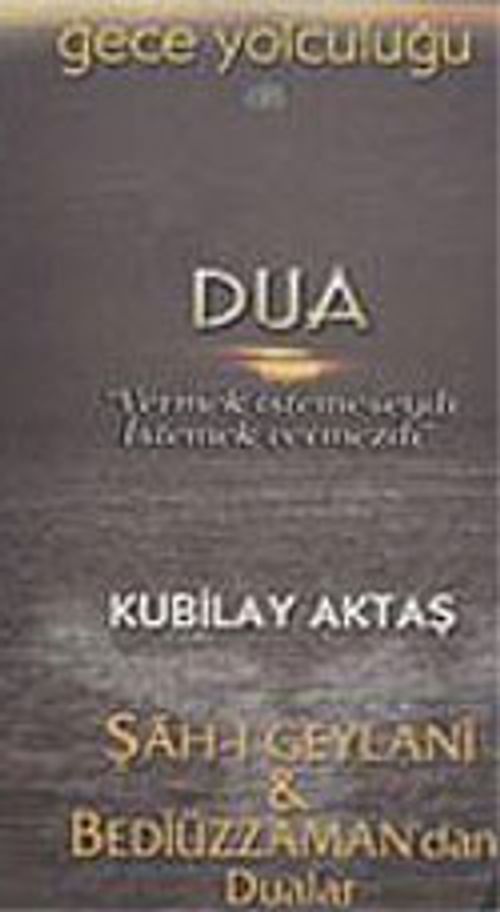 Gece Yolculuğu 2 (Kaset) Geylani ve Bediüzzaman'dan Dualar