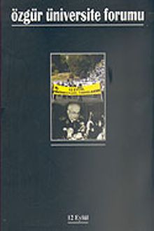 Özgür Üniversite Forumu/Sayı: 30/12 Eylül