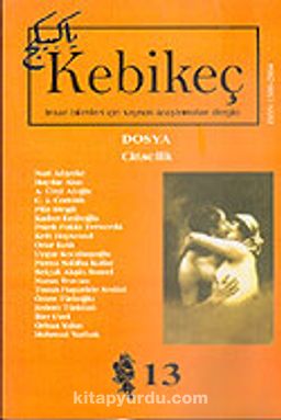 Sayı 13/2002-Kebikeç-İnsan Bilimleri İçin Kaynak Araştırmaları Dergisi