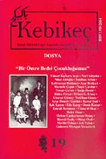 Sayı 19/2005-Kebikeç-İnsan Bilimleri İçin Kaynak Araştırmaları Dergisi