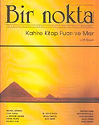 Bir Nokta/Aylık Edebiyat Dergisi/Yıl: 6/Sayı: 52/Mayıs 2006