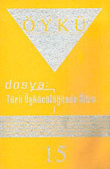 Sayı:15-Haziran-Temmuz 2006-Hece Öykü İki Aylık Öykü Dergisi