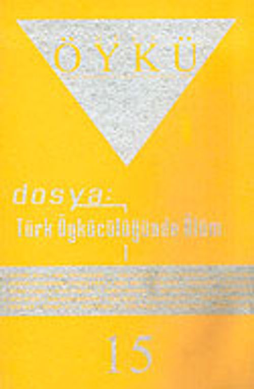 Sayı:15-Haziran-Temmuz 2006-Hece Öykü İki Aylık Öykü Dergisi